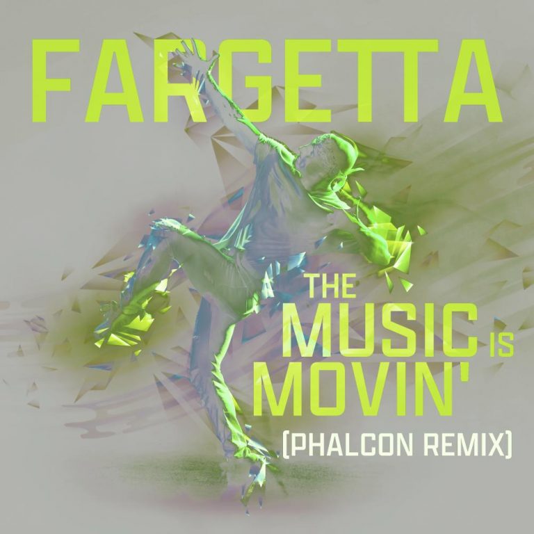 Fargetta - The Music is Movin (Phalcon Remix)