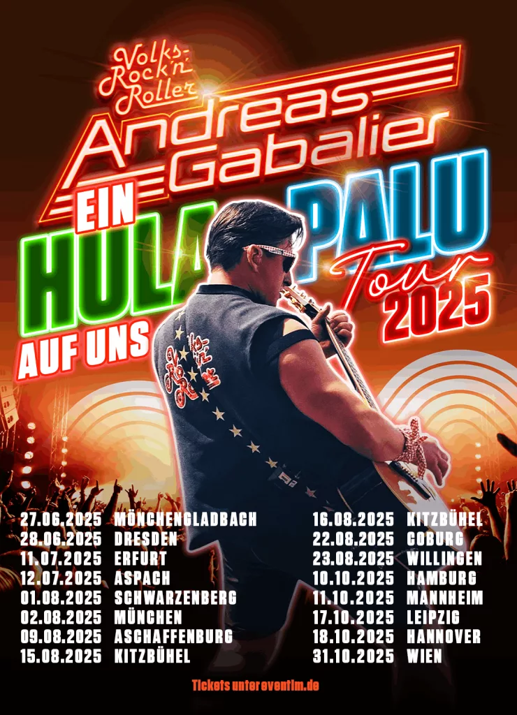 Tourdaten 2025 zu Andreas Gabalier