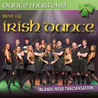 DANCE MASTERS! Best Of Irish Dance - Best Of Irish Dance