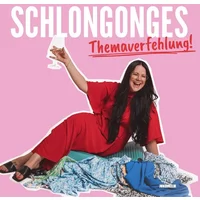 Schlongonges - Themaverfehlung