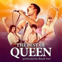 The Best of Queen - performed by Break Free - A Magical Tour