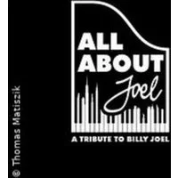 All About Joel - A Tribute To Billy Joel