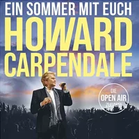 Howard Carpendale - Meine Abschiedstournee