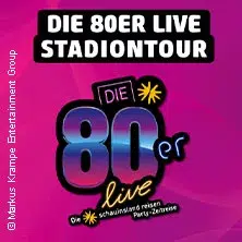 Die 80er Live Frankfurt 2026 Flyer